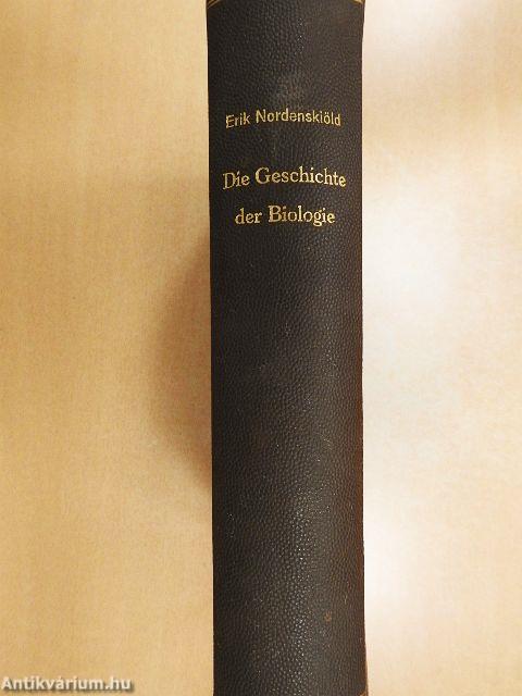Die Geschichte der Biologie