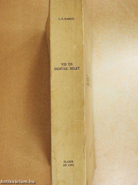 Vie de Samuel Belet