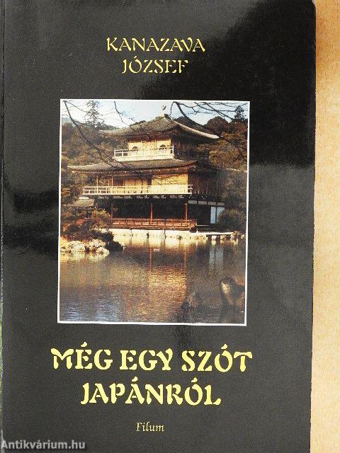 Még egy szót Japánról