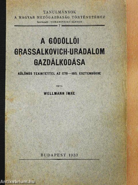 A gödöllői Grassalkovich-uradalom gazdálkodása