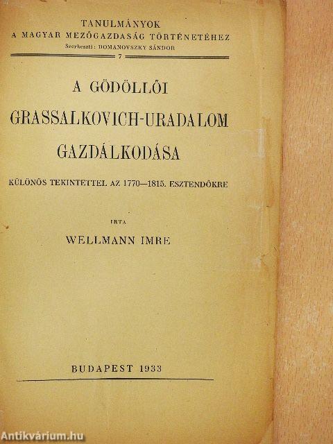 A gödöllői Grassalkovich-uradalom gazdálkodása