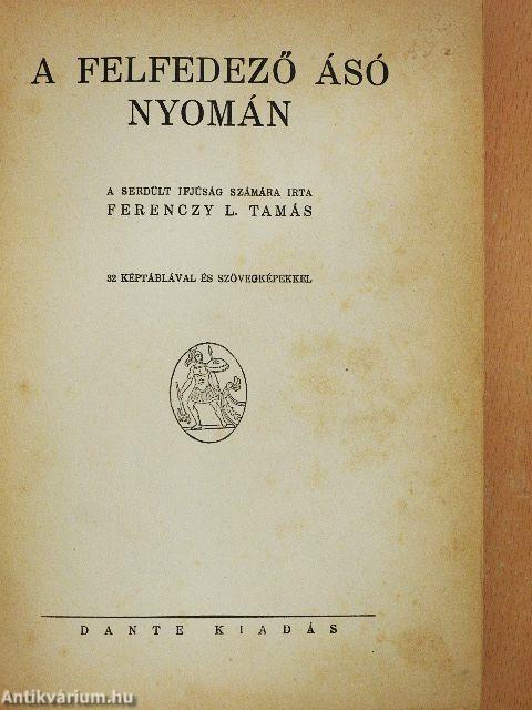A felfedező ásó nyomán
