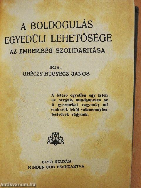 A boldogulás egyedüli lehetősége