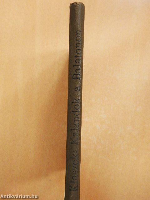 Kalandok a Balatonon