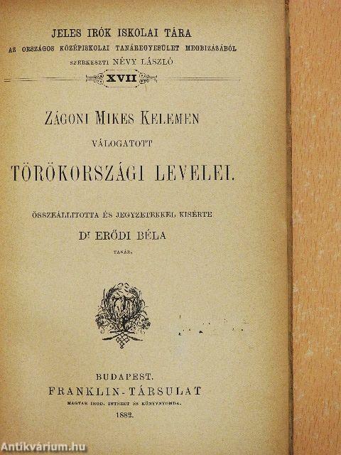 Zágoni Mikes Kelemen válogatott törökországi levelei