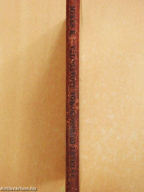 Zágoni Mikes Kelemen válogatott törökországi levelei