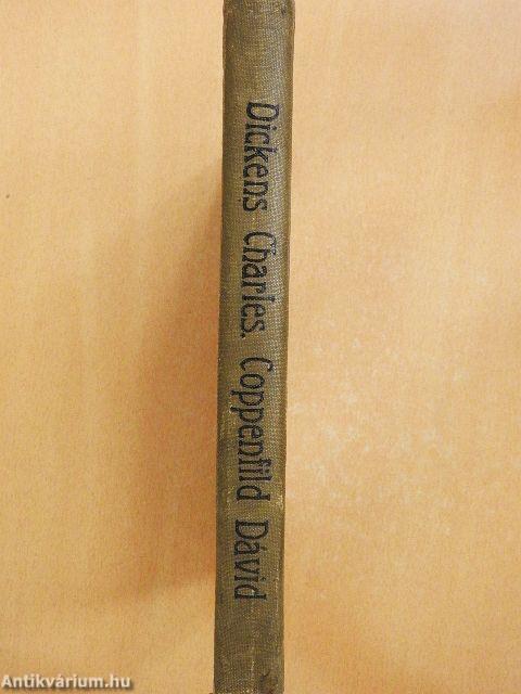 Copperfield Dávid élettörténete