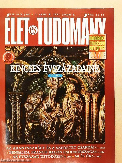 Élet és Tudomány 1997. január-december