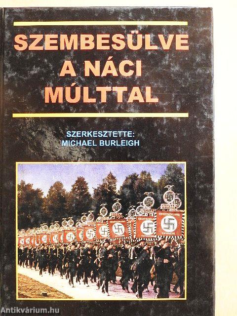 Szembesülve a náci múlttal