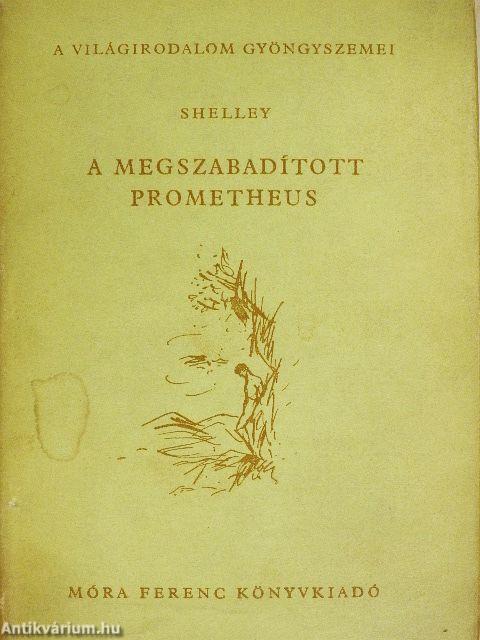 A megszabadított Prometheus