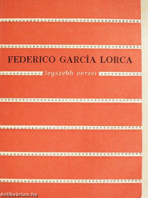 Federico García Lorca legszebb versei