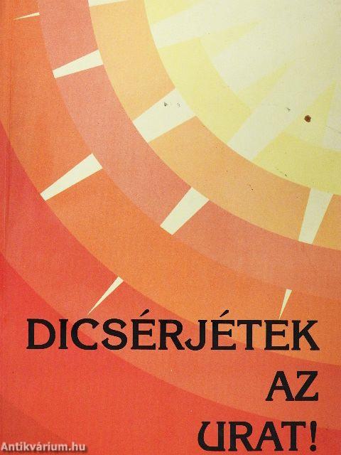 Dicsérjétek az urat!