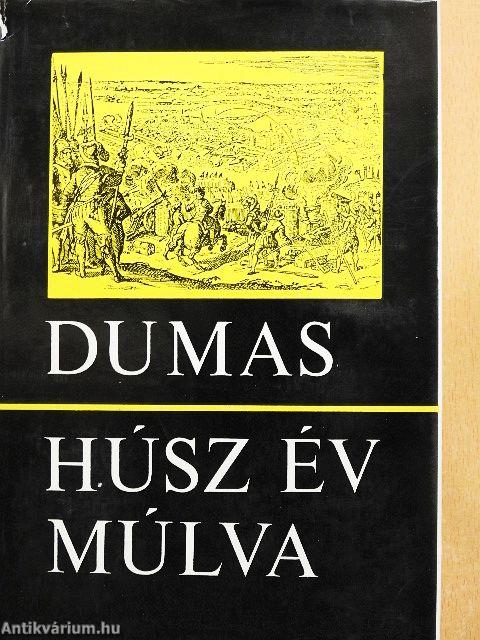 Húsz év múlva I-II.
