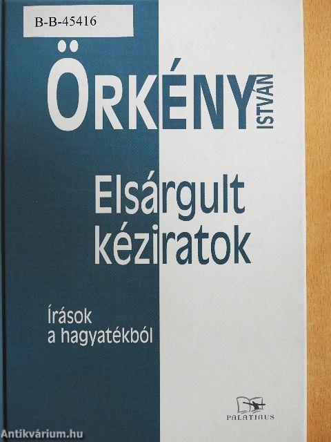 Elsárgult kéziratok