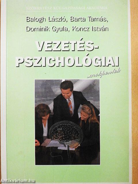 Vezetéspszichológiai sarokpontok