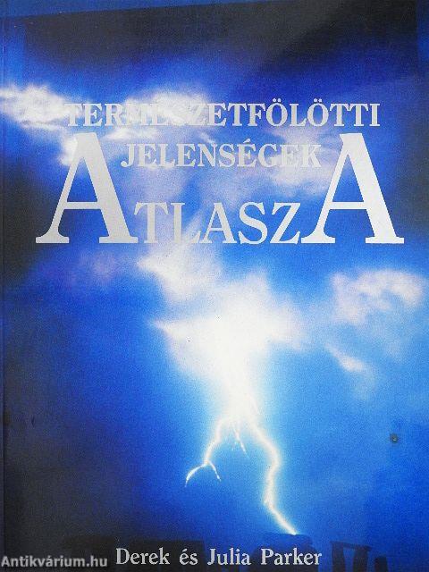 Természetfölötti jelenségek atlasza