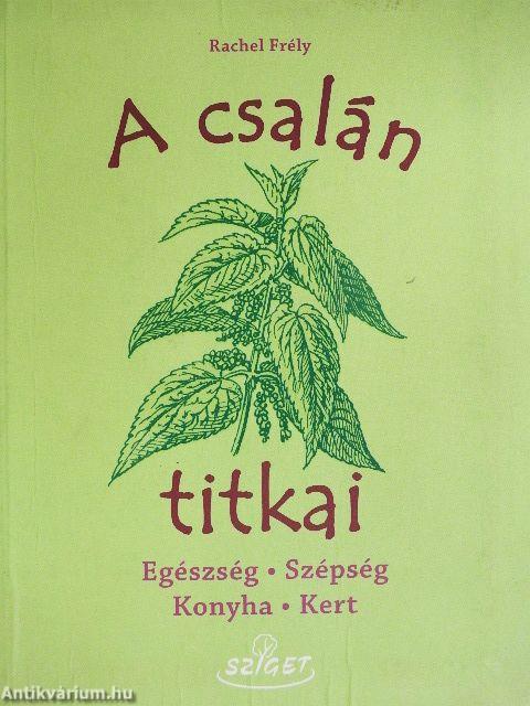 A csalán titkai