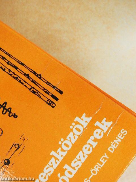 Horgászeszközök, horgászmódszerek