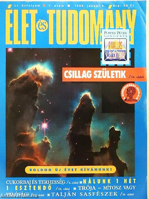 Élet és Tudomány 1996. január-december