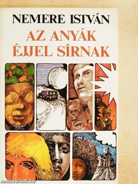 Az anyák éjjel sírnak