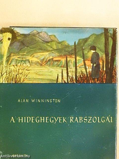 A hideghegyek rabszolgái