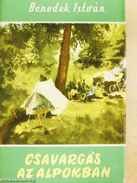 Csavargás az Alpokban