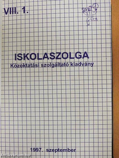 Iskolaszolga 1997. szeptember - 1998. június