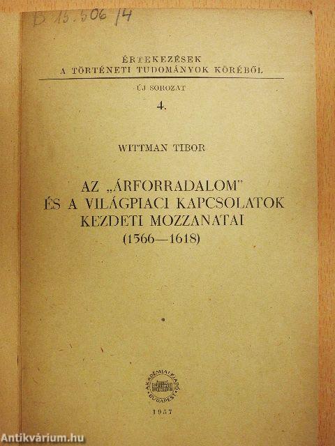 Az "árforradalom" és a világpiaci kapcsolatok kezdeti mozzanatai (1566-1618)