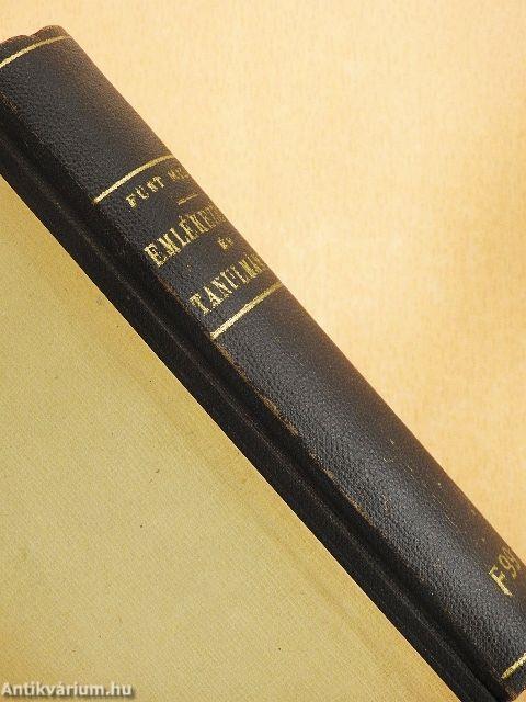 Emlékezések és tanulmányok