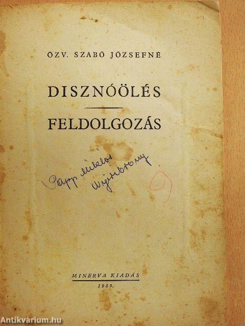 Disznóölés - feldolgozás