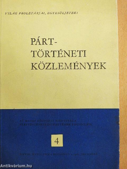 Párttörténeti Közlemények 1982/4.