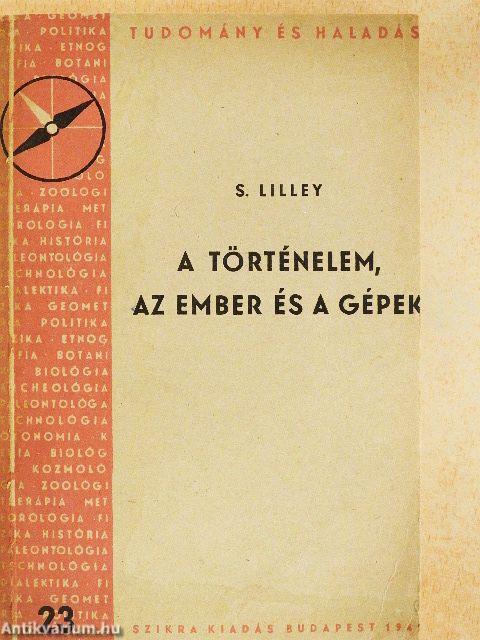 A történelem, az ember és a gépek