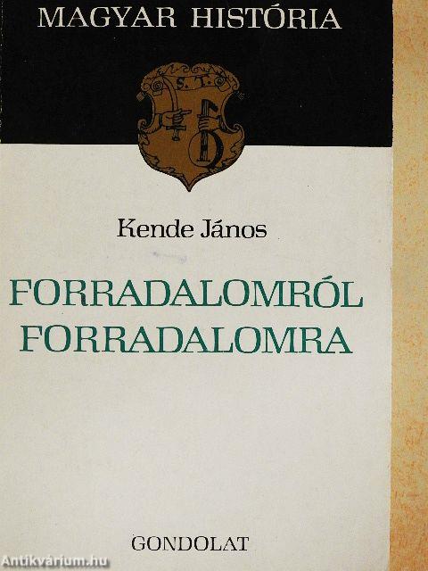 Forradalomról forradalomra