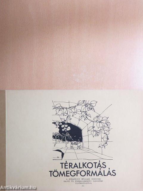 Téralkotás, tömegformálás II. 
