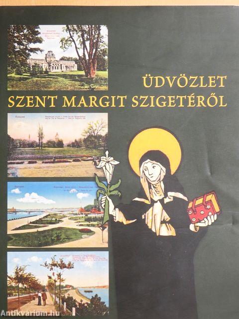 Üdvözlet Szent Margit szigetéről