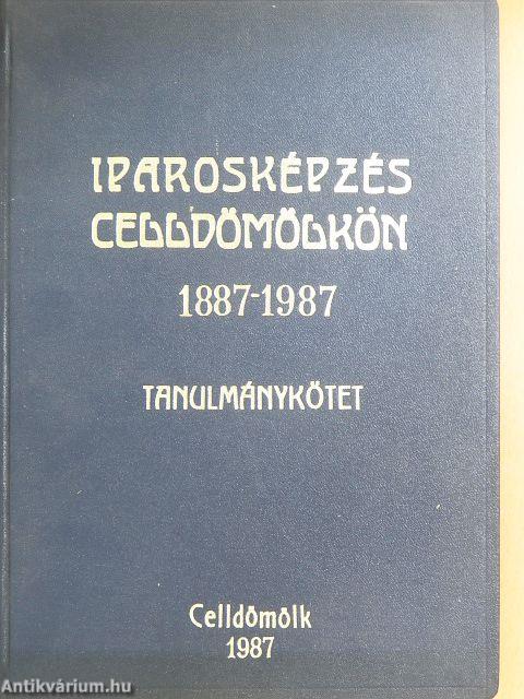 Iparosképzés Celldömölkön