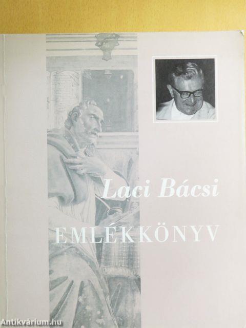Laci bácsi emlékkönyv