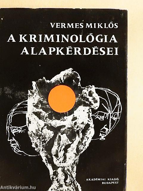 A kriminológia alapkérdései