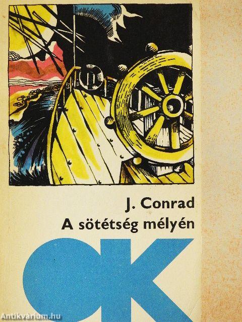 A sötétség mélyén/A titokzatos idegen