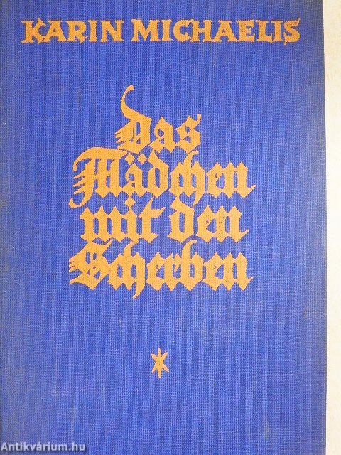 Das mädchen mit den Scherben (gótbetűs)