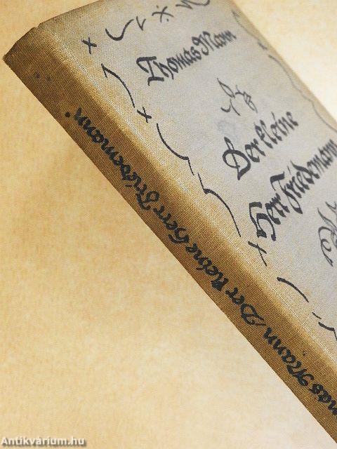 Der kleine Herr Friedemann und andere Novellen (gótbetűs)