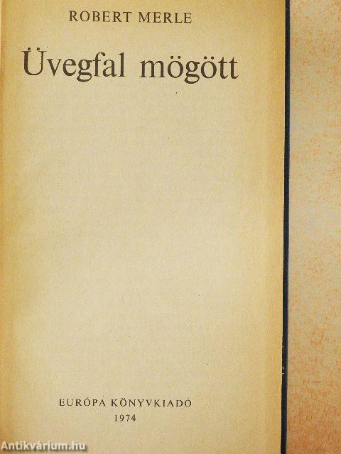 Üvegfal mögött