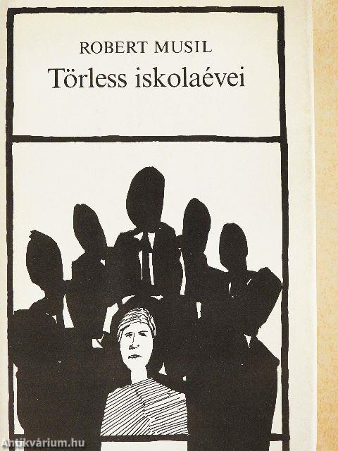 Törless iskolaévei/Három elbeszélés