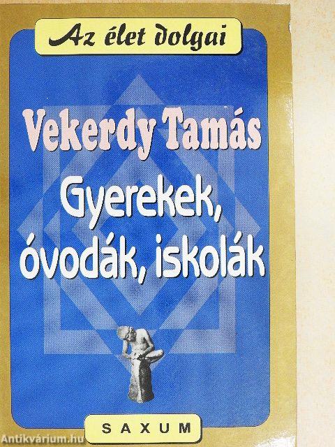 Gyerekek, óvodák, iskolák