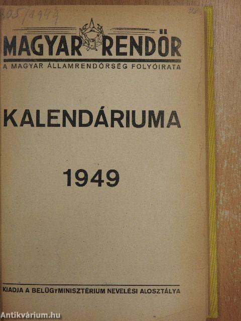Magyar Rendőr Kalendáriuma 1949