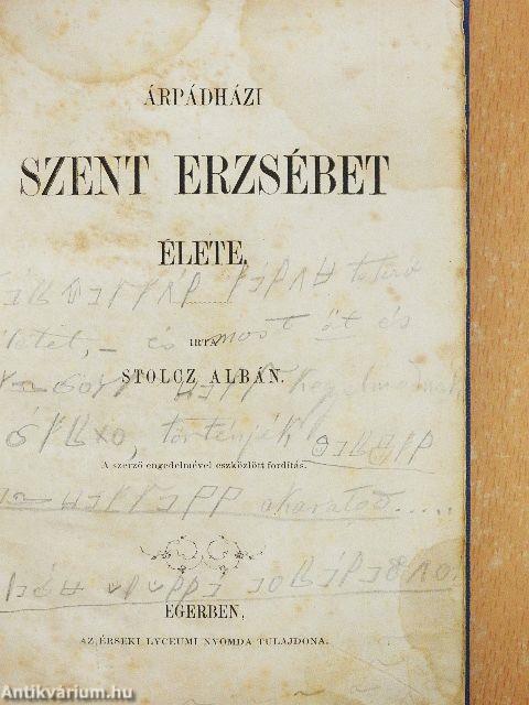 Árpádházi Szent Erzsébet élete