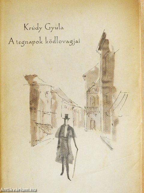 A tegnapok ködlovagjai