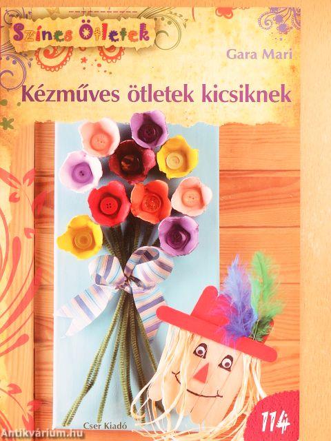 Kézműves ötletek kicsiknek