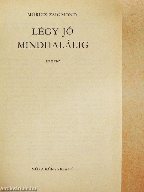 Légy jó mindhalálig