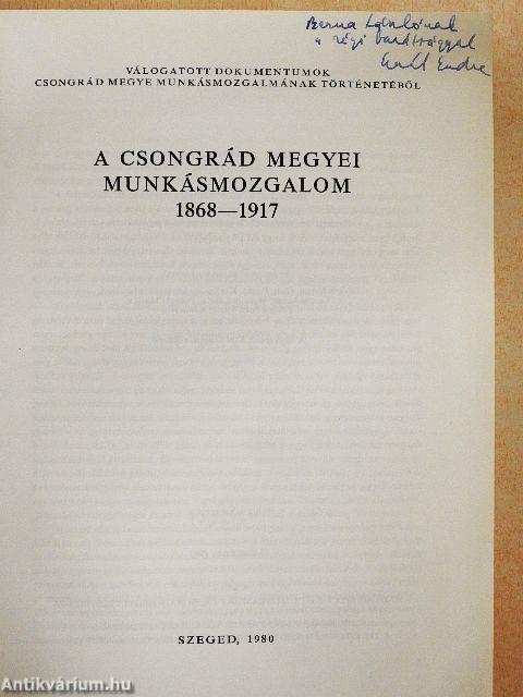 Válogatott dokumentumok Csongrád megye munkásmozgalmának történetéből